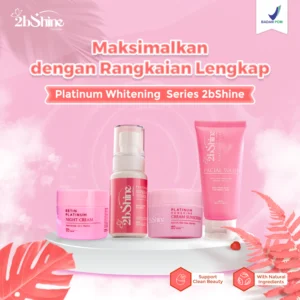 Platinum Whitening Series Package - Paket Bundling Untuk Melembabkan dan Mencerahkan Kulit Wajah